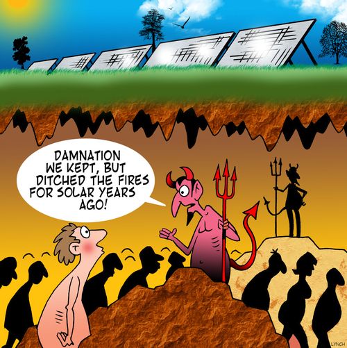 'Damnation we kept, but ditched the fires for solar years ago.'