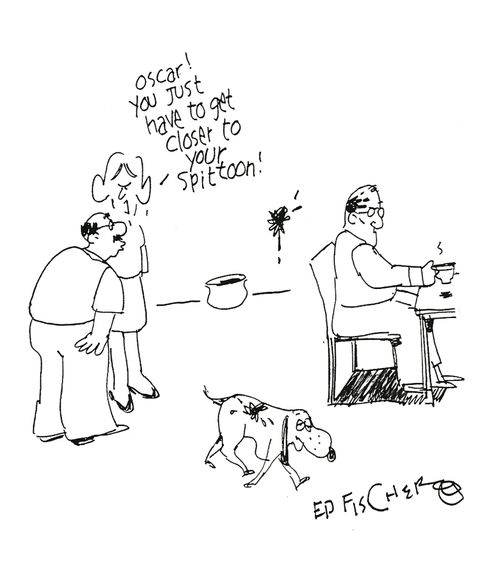 'Oscar! You just have to get closer to your spittoon!'