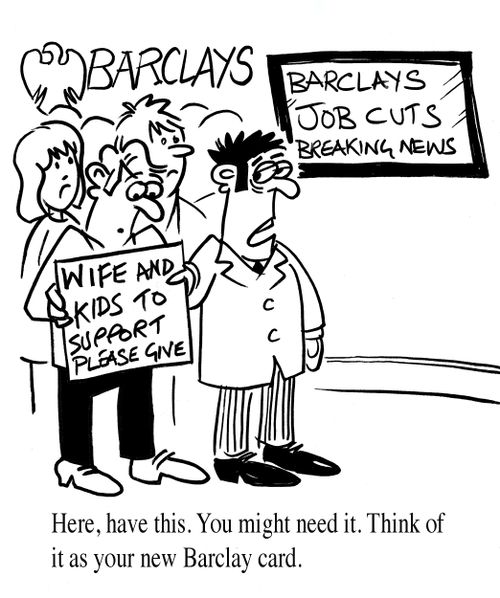 'Here, have this. You might need it. Think of it as your new Barclay card.'