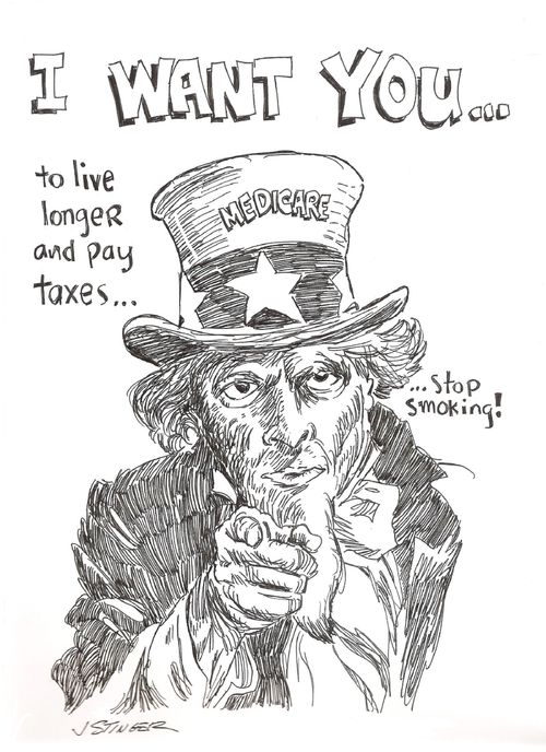Uncle Sam: I want you..to live and pay taxes...stop smoking!