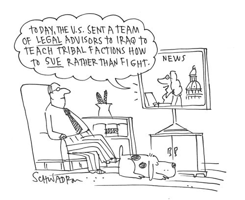 'Today, the U.S. sent a team of legal advisors to Iraq to teach tribal factions how to sue rather than fight.'