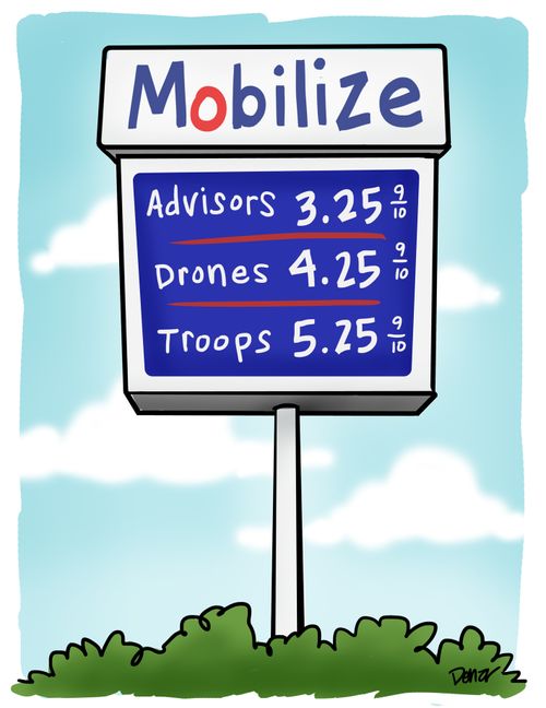 Mobilize: Advisors, Drones, and Troops.