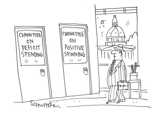 Committee on Deficit Spending and Positive Spinning.