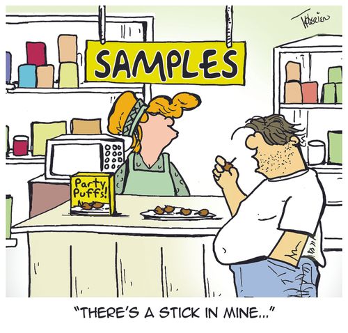 'There's a stick in mine...'