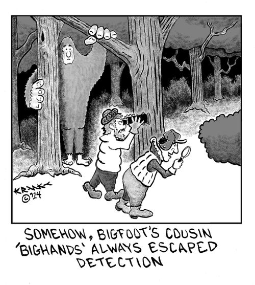 Somehow, Bigfoot's cousin 'Bighands' always escaped detection