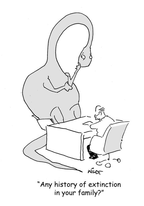 'Any history of extinction in your family?'