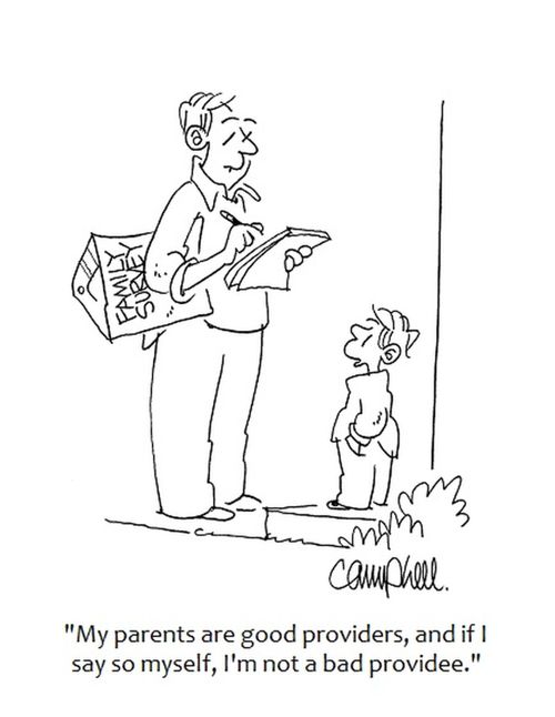 "My parents are good providers, and if I say so myself, I'm not a bad providee."