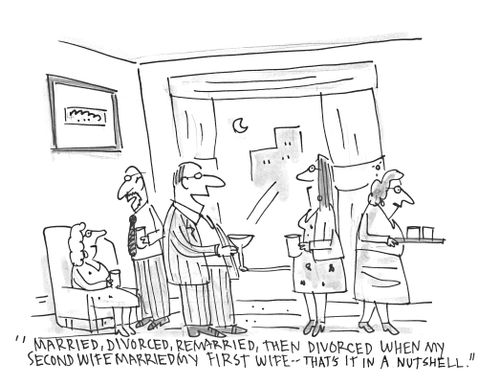 'Married, divorced, remarried, then divorced when my second wife married my first wife - that's it in a nutshell.'