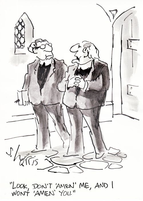 "Look, don't 'Amen' me, and I won't 'Amen' you."