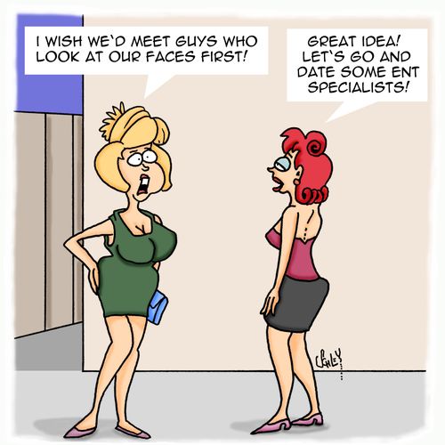 'I wish we'd meet guys who look at our faces first!'