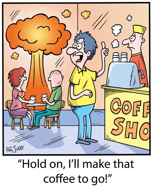 "Hold on, I'll make that coffee to go!"