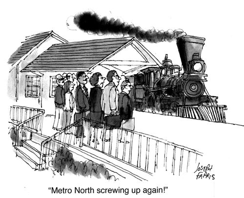 "Metro North screwing up again!"