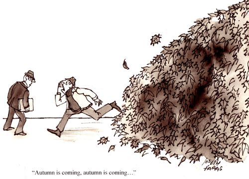 "Autumn is coming, autumn is coming..."