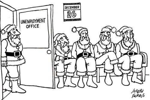 Unemployment office: Dec. 26th.
