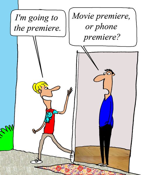 "I'm going to the premiere."  