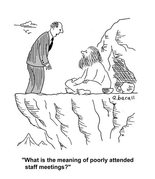 'What is the meaning of poorly attended staff meetings?'