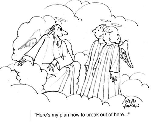 'Here's my plan how to break out of here...'