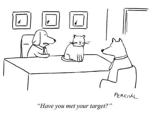 "Have you met your target?"