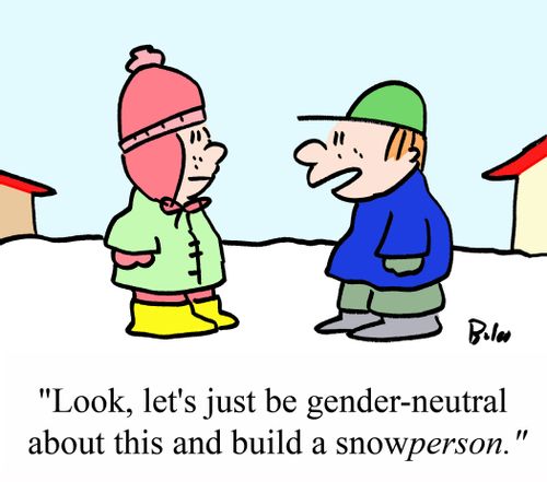 "Look, let's just be gender-neutral about this and build a snowperson."