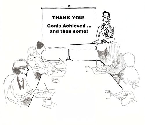 Thank You, Goals Achieved... and then some!