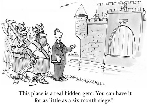 "This place is a real hidden gem. You can have it for as little as a six month siege."