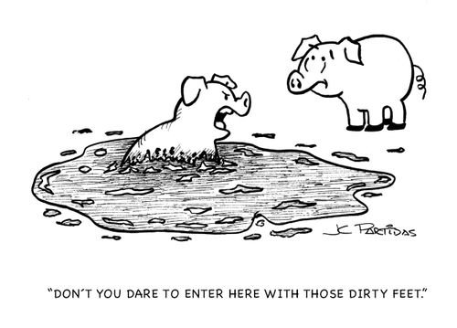 'Don't you dare to enter here with those dirty feet.'