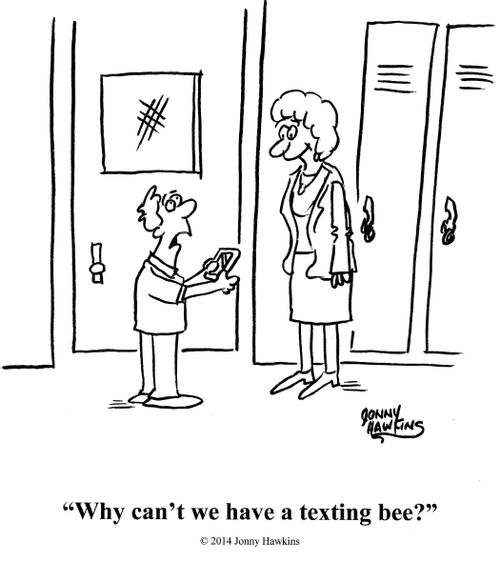 'Why can't we have a texting bee?'