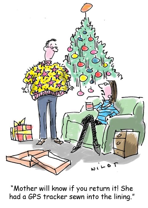 'Mother will know if you return it! She had a GPS tracker sewn into the lining.'