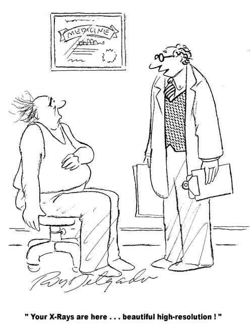 'Your X-Rays are here. . . beautiful high-resolution!'