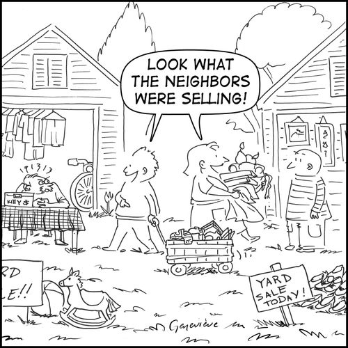 'Look what the neighbors were selling!'