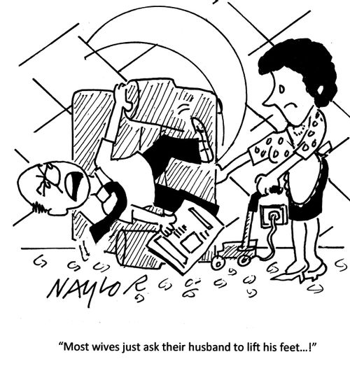 'Most wives just ask their husband to lift his feet...!'