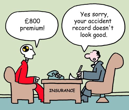 "Yes, sorry your accident record doesn't look good."