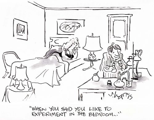"When you said you like to experiment in the bedroom..."