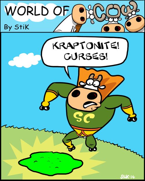'Kraptonite! Curses!'