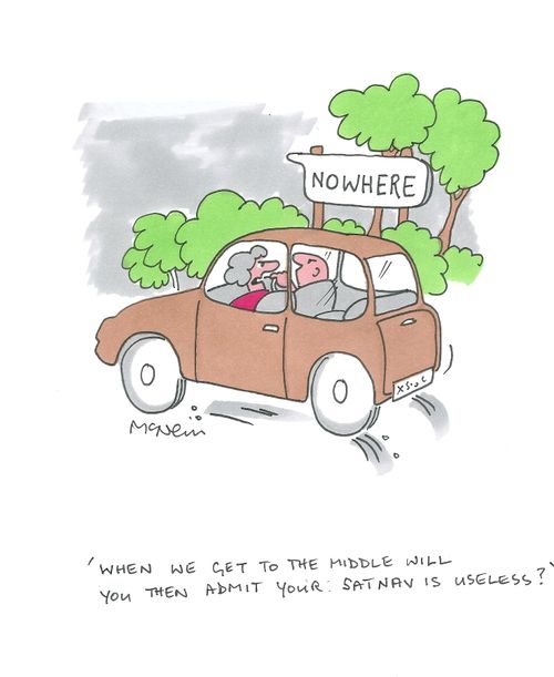 'When we get to the middle will you then admit your sat nav is useless?'