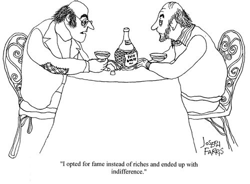 'I opted for fame instead of riches and ended up with indifference.'