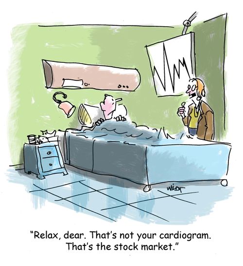 'Relax, dear. That's not your cardiogram. That's the stock market.'