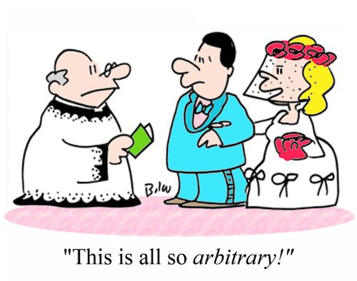 "This is all so ARBITRARY!"