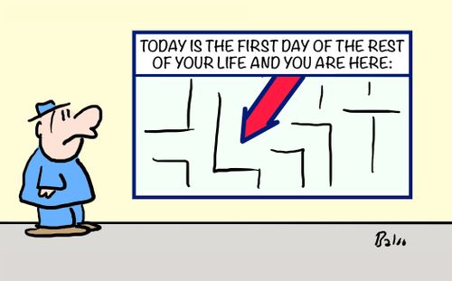 Today is the first day of the rest of your life and you are here...