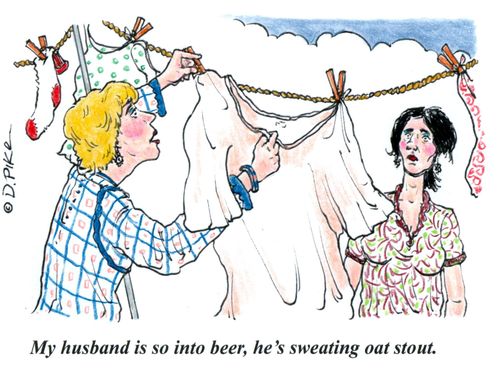 "My husband is so into beer, he's sweating oat stout."