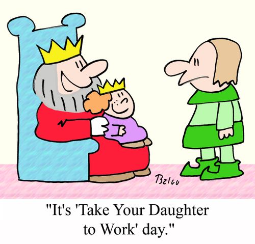 "It's 'Take Your Daughter to Work' day."