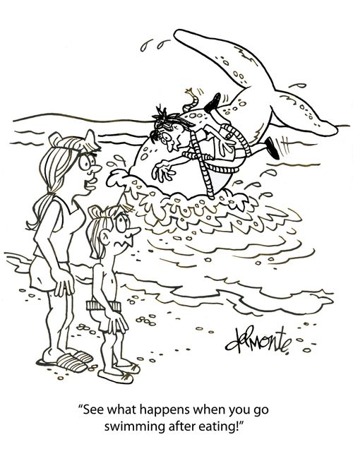 "See what happens when you go swimming after eating!"