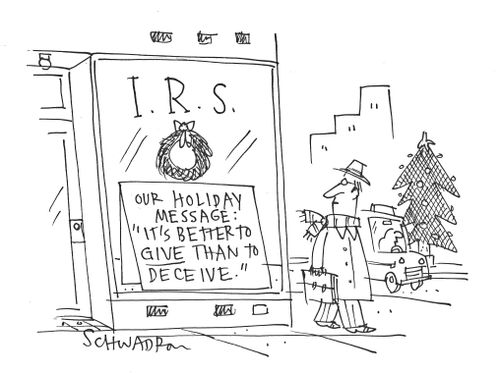IRS - Our Holiday Message: "It's better to give than to deceive."