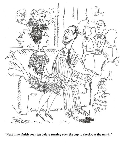 "Next time, finish your tea before turning over the cup to check-out the mark."