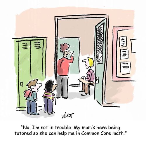 "No, I'm not in trouble. My mom's here being tutored so she can help men in Common Core math."