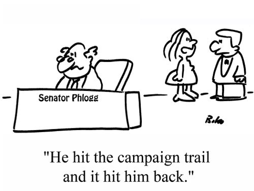 "He hit the campaign trail and it hit him back."