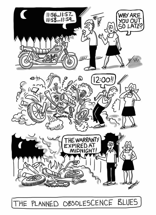 The planned obsolescence blues