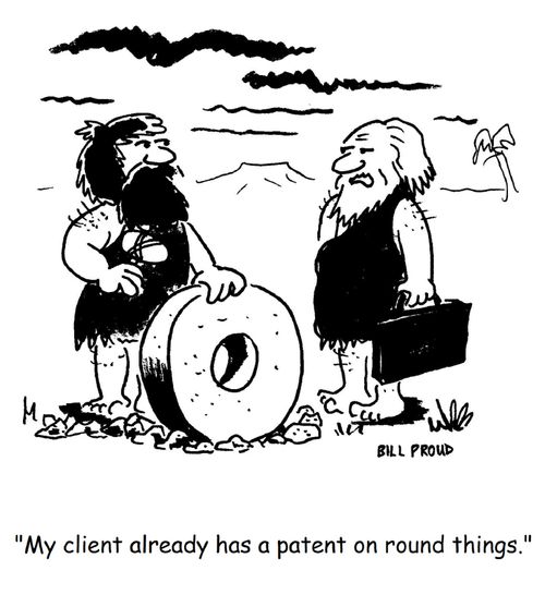 "My client already has a patent on round things."