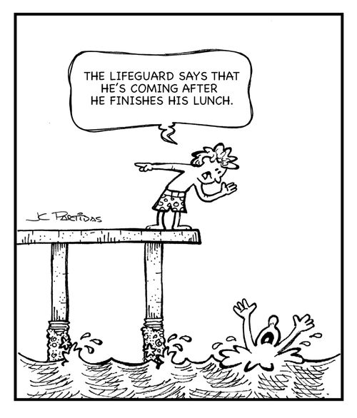 'This lifeguard says that he's coming after he finishes his lunch.'