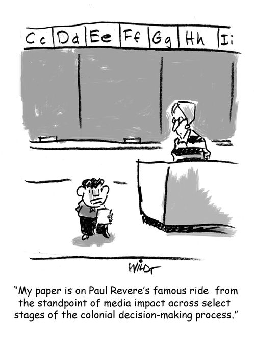 "My paper is on Paul Revere's famous ride form the standpoint of media impact across select stages of the colonial decision-making process."